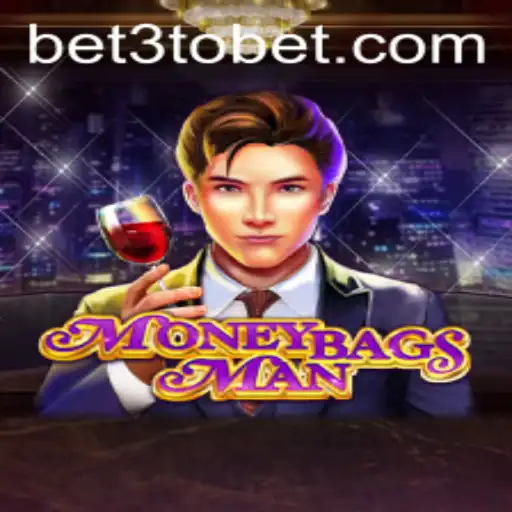 Discover MoneybagsMan: An Exciting Adventure with 3tobet