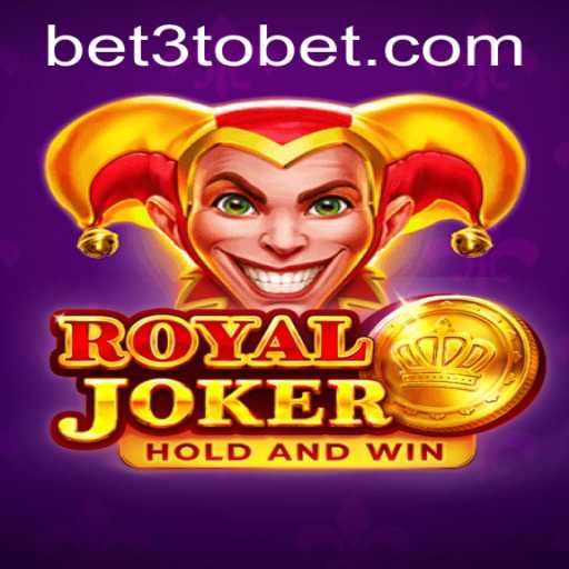 Exploring RoyalJoker: The Exciting World of 3ToBet